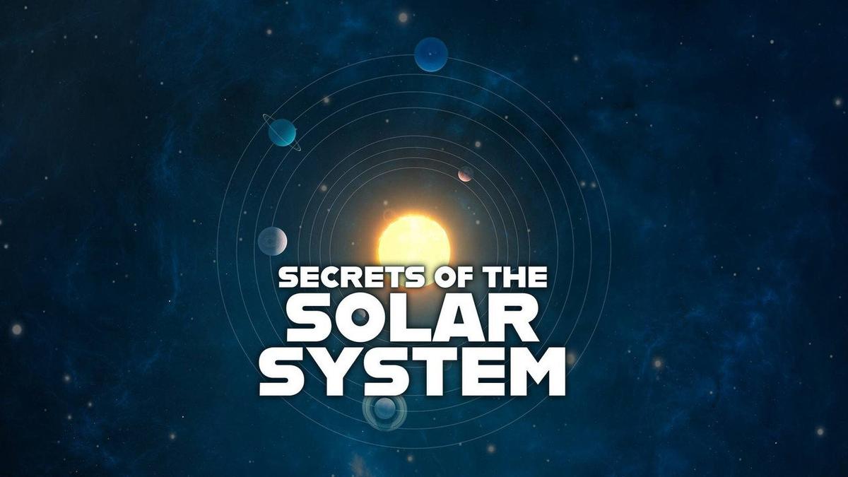 Secrets of the Solar System backdrop
