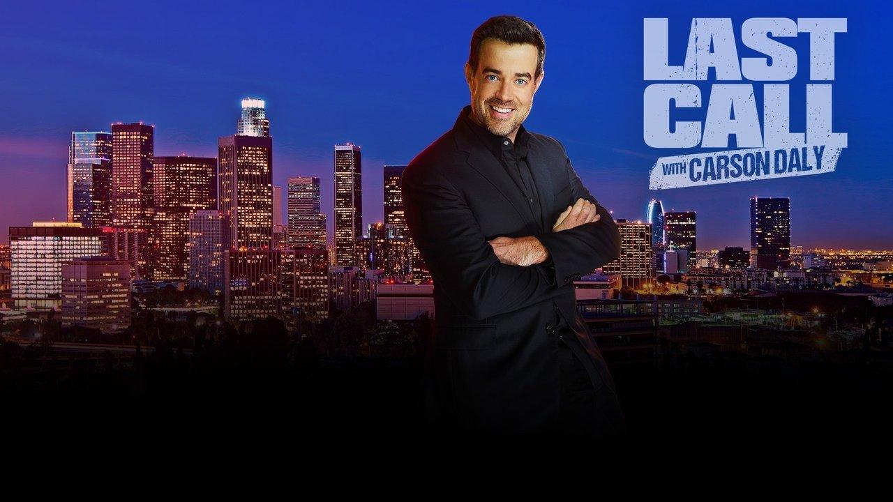 Last Call with Carson Daly backdrop