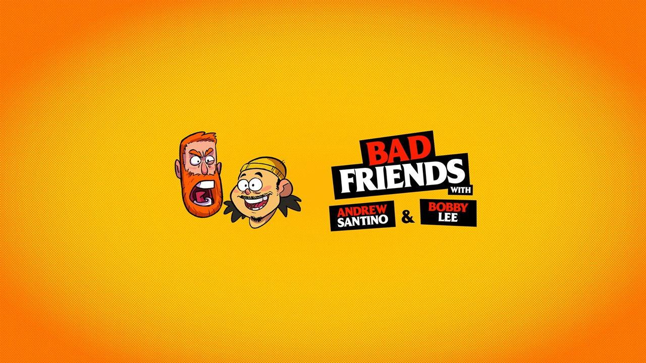 Bad Friends backdrop