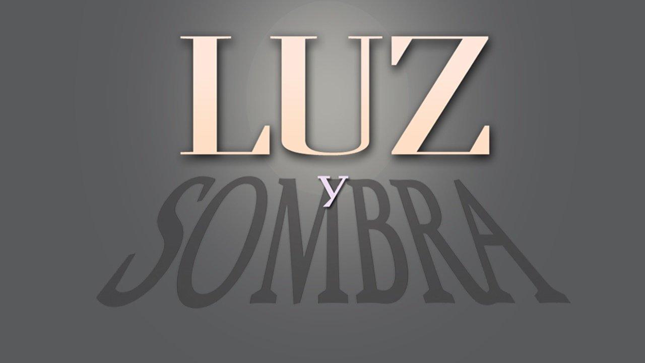 Luz y Sombra backdrop