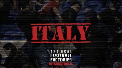 The Real Football Factories International Season 1 Episode 3 - Italy