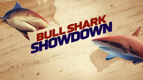 Shark Week Season 38 Episode 18 - Bull Shark Showdown