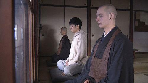 NHK WORLD PRIME Season 5 Episode 16 - Seek Nothing, Just Sit