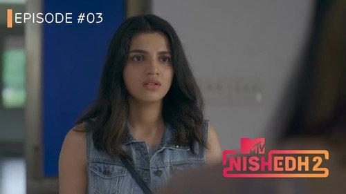 MTV Nishedh Season 2 Episode 3 - Pizza Wala