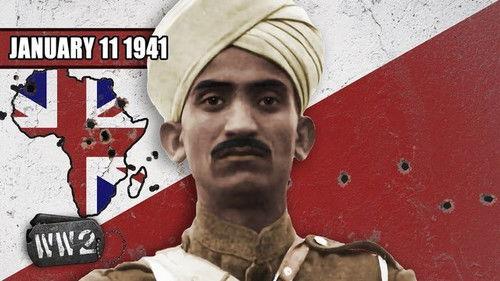 World War Two Season 3 Episode 2 - Week 072 - Fighting Far Away From Home - Allied Advance in Africa - WW2 - January 11 1941