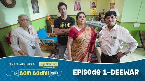 The Aam Aadmi Family Season 1 Episode 1 - Deewar