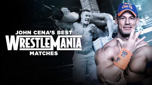Background image for John Cena’s Best WrestleMania Matches