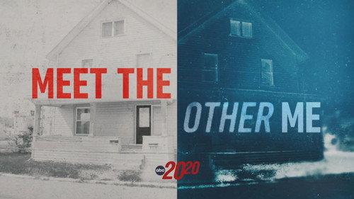 20/20 Season 48 Episode 10 - Meet the Other Me