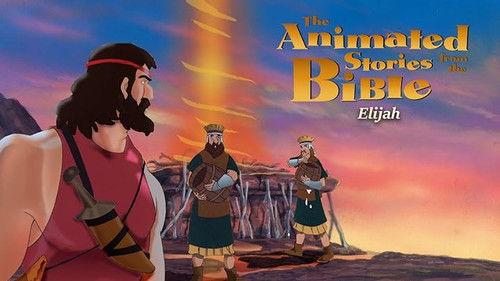 Animated Stories from the Bible Season 1 Episode 4 - Elijah