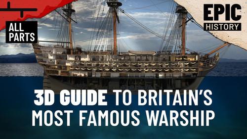 Epic History TV Season 9 Episode 7 - HMS Victory in 3D - The Total Guide