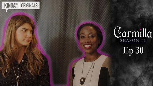 Carmilla Season 2 Episode 30 - Co-Existence