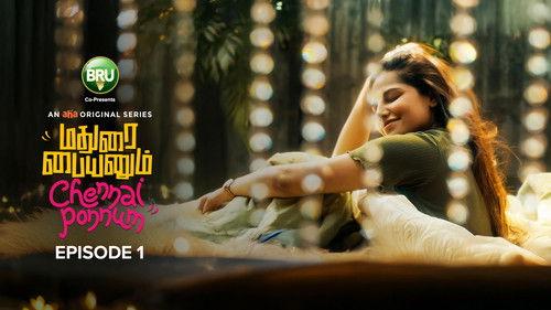 Madurai Paiyanum Chennai Ponnum Season 1 Episode 1 - The Sign-up