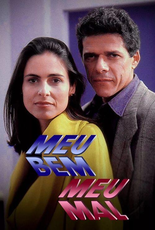 Meu Bem, Meu Mal poster