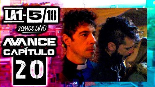 La 1-5/18 Somos uno Season 1 Episode 20 - Episode 20