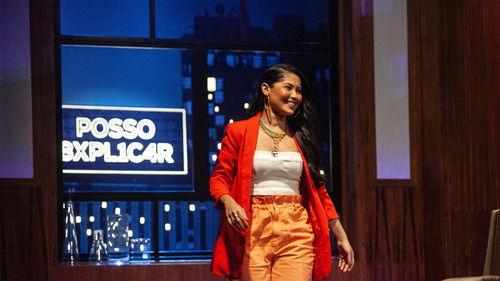 Posso Explicar Season 1 Episode 16 - Episode 16