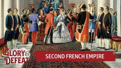 Real Time History Season 2021 Episode 3 - In The Shadow of Napoleon - The 2nd French Empire Before 1870 I GLORY & DEFEAT