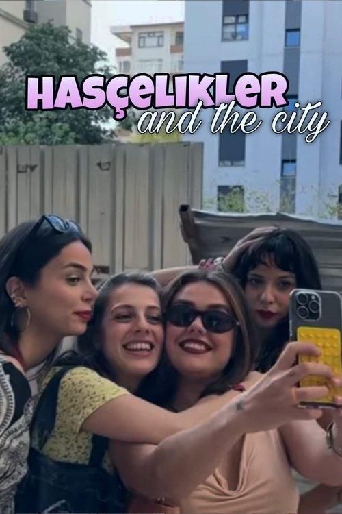 Hasçelikler and the City poster