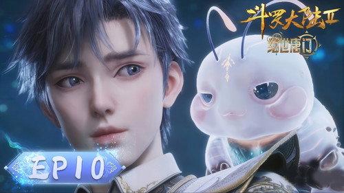 Soul Land 2: The Peerless Tang Clan Season 1 Episode 10 - Episode 10