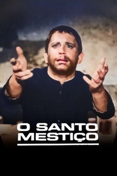 O Santo Mestiço poster