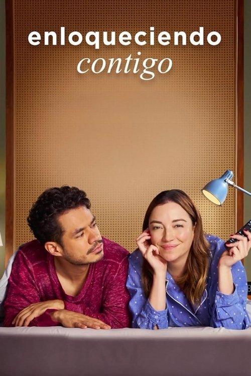 Enloqueciendo contigo poster