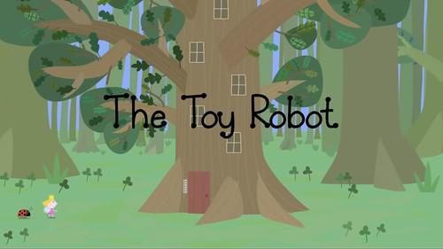 Ben & Holly's Little Kingdom Season 1 Episode 36 - The Toy Robot