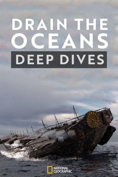 Drain the Oceans: Deep Dive poster