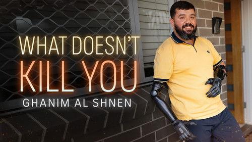 Australian Story Season 31 Episode 7 - What Doesn't Kill You - Ghanim Al Shnen