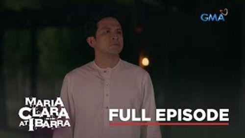Maria Clara and Ibarra Season 1 Episode 57 - I Love You