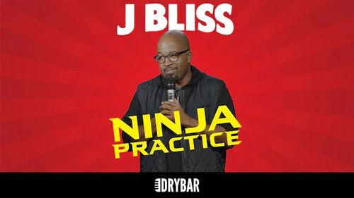 Dry Bar Comedy Season 6 Episode 10 - J Bliss: Ninja Practice