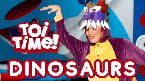 Toi Time Season 3 Episode 4 - Dinosaurs