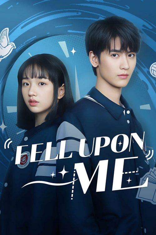 Fell Upon Me poster