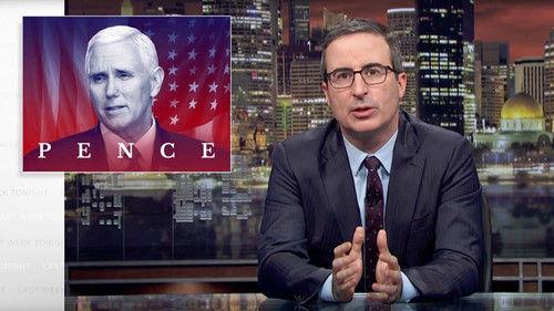 Last Week Tonight with John Oliver Season 5 Episode 5 - Mike Pence