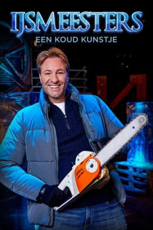 IJsmeesters: een koud kunstje poster