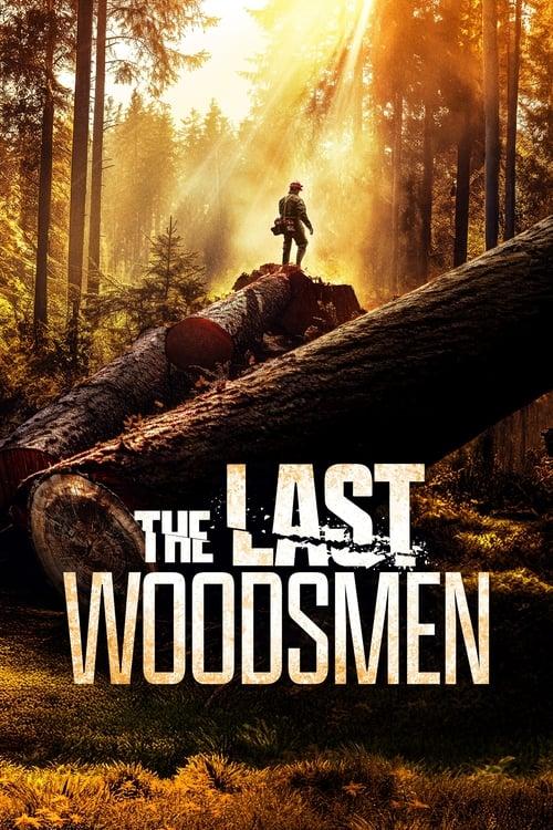The Last Woodsmen poster