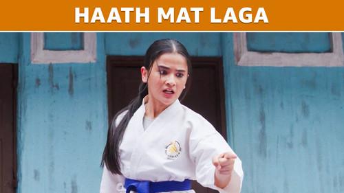 Karate Girls Season 1 Episode 5 - Haath Mat Laga