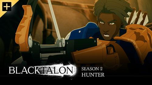 Blacktalon Season 2 Episode 1 - Hunter