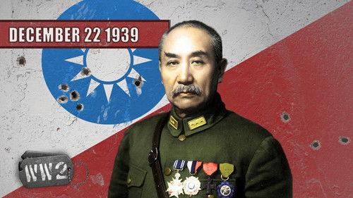 World War Two Season 1 Episode 17 - Week 017 - Trouble in China - WW2 - 22 December 1939