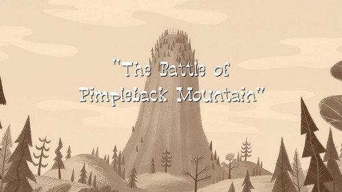 Camp Lazlo Season 2 Episode 11 - The Battle of Pimpleback Mountain