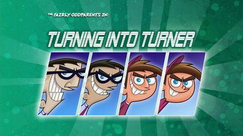 The Fairly OddParents Season 9 Episode 23 - Turning into Turner