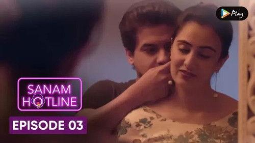 Sanam Hotline Season 1 Episode 3 - Look Honey, So Much Money!