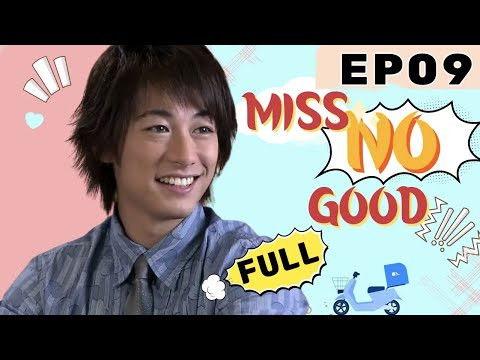 Miss No Good Season 1 Episode 9 - Episode 09