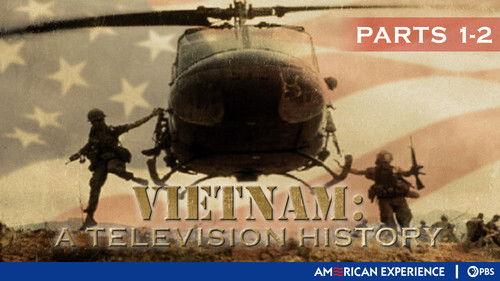 American Experience Season 9 Episode 11 - Vietnam: A Television History (Part 1 & 2)