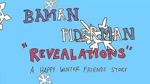 Baman Piderman Season 2 Episode 2 - Revealations