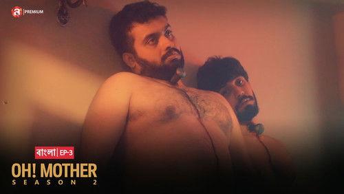 Oh! Mother Season 2 Episode 3 - Episode 3