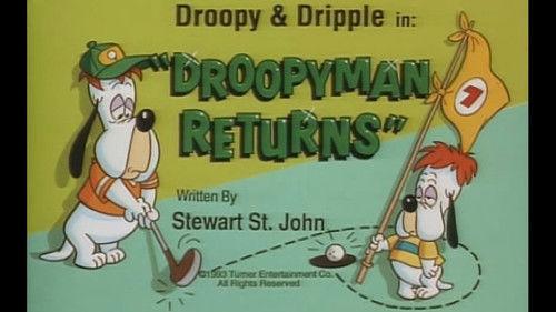 Tom & Jerry Kids Show Season 4 Episode 16 - Droopy Man Returns