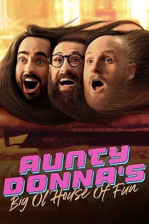 Aunty Donna's Big Ol House of Fun poster