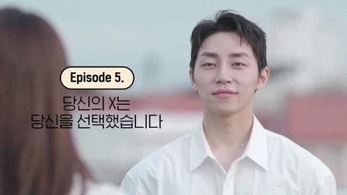 EXchange Season 2 Episode 5 - Your Ex Chose You