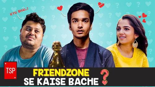 Hum Tum Season 1 Episode 2 - Friendzone se kaise bachein?