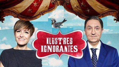 Ilustres Ignorantes Season 17 Episode 14 - Episode 14