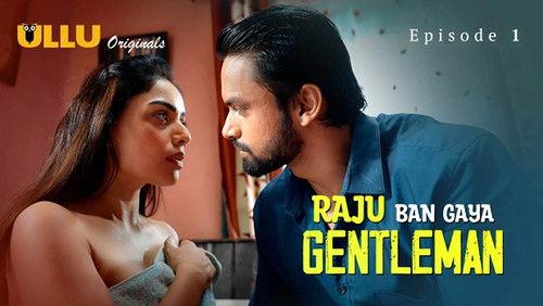 Raju Ban Gaya Gentleman Season 1 Episode 1 - Part 1 - Episode 1